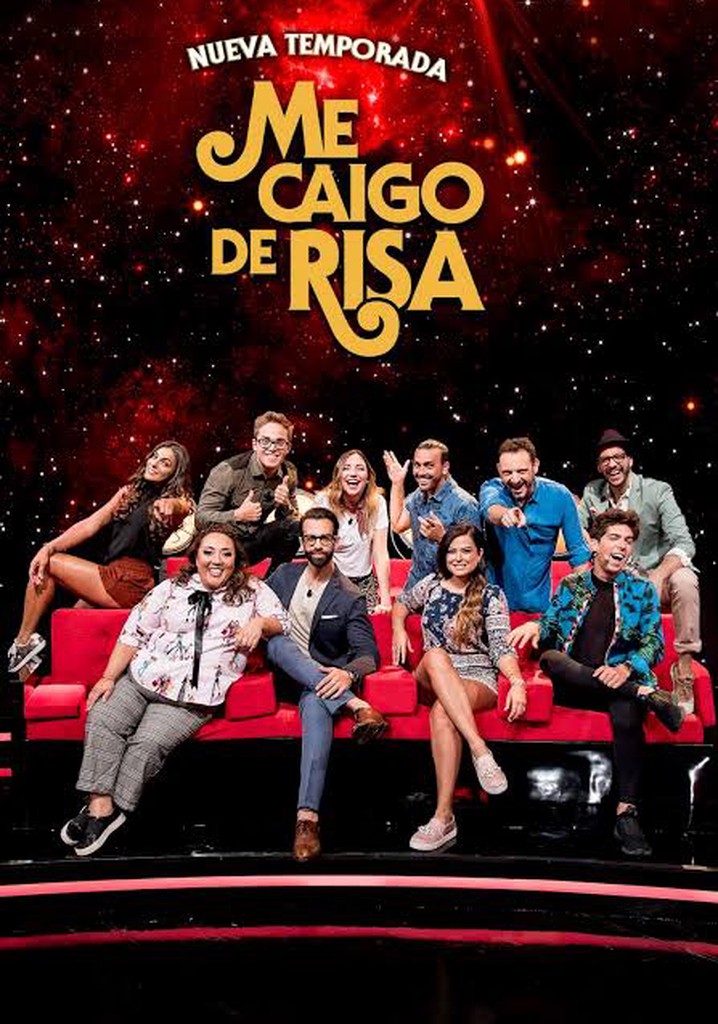 Me caigo de risa streaming tv show online